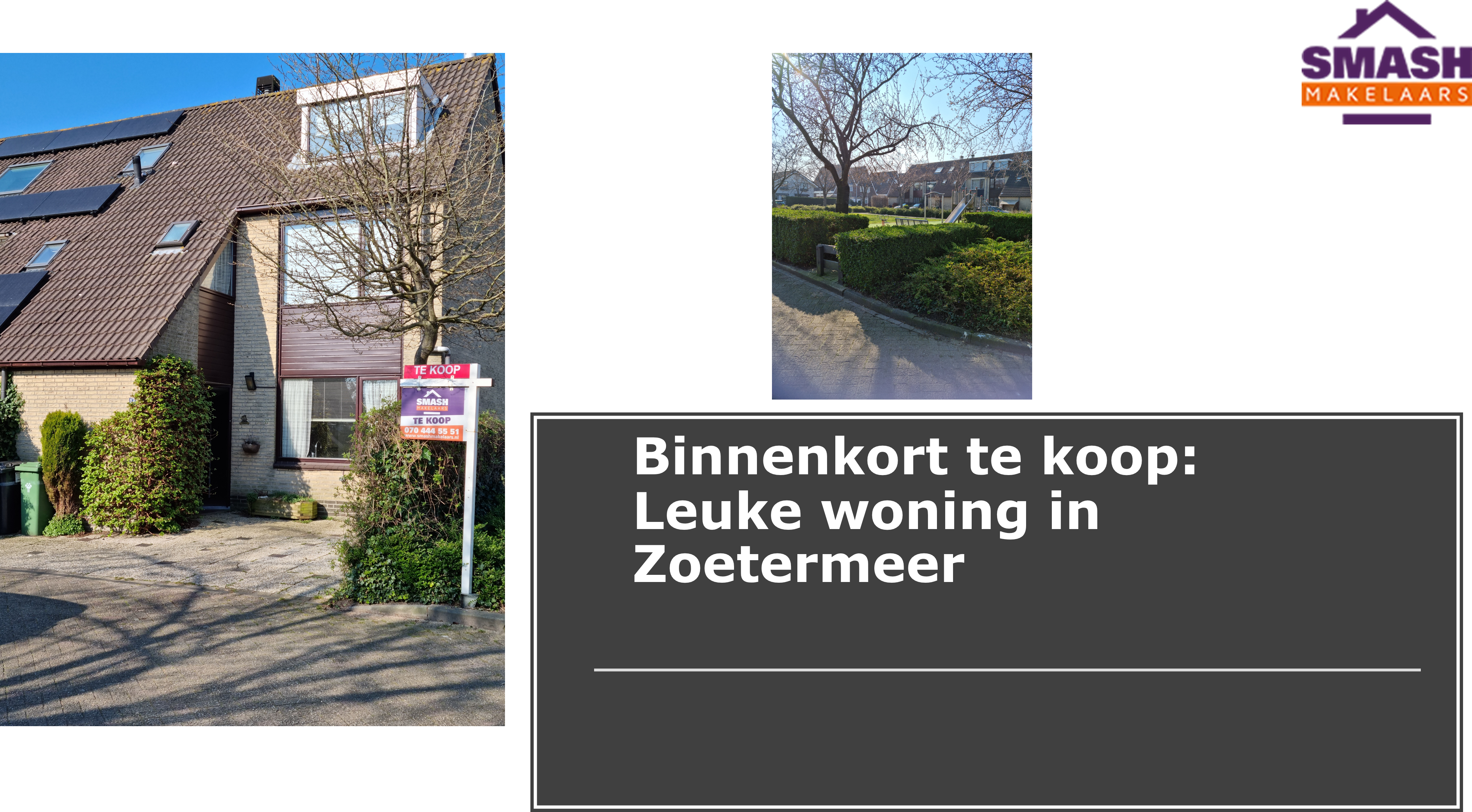 Voorburg Leidschendam en Den Haag SMASH Makelaars Voorburg Leidschendam en Den Haag SMASH Makelaars