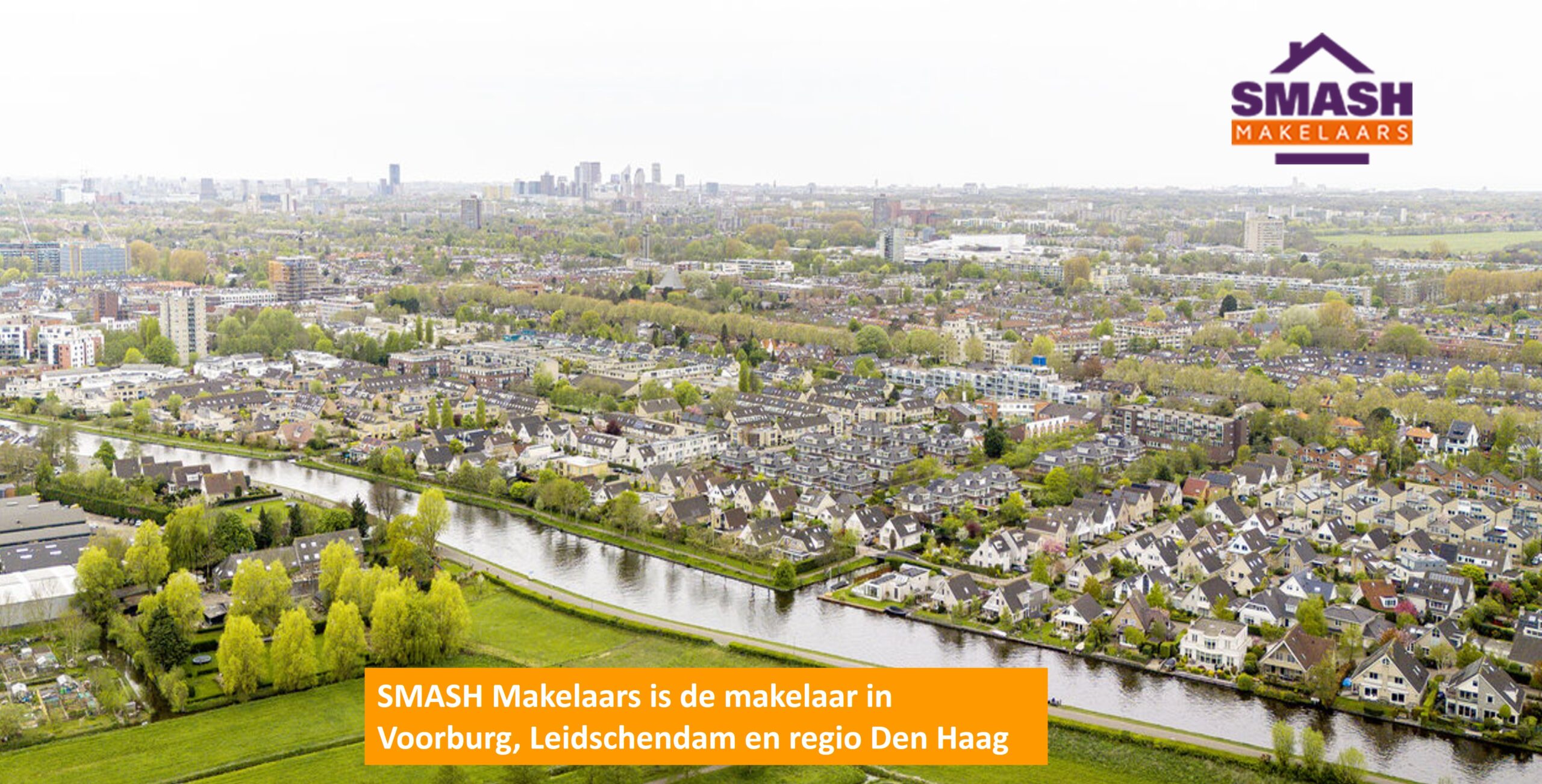 Voorburg Leidschendam en Den Haag SMASH Makelaars Voorburg Leidschendam en Den Haag SMASH Makelaars