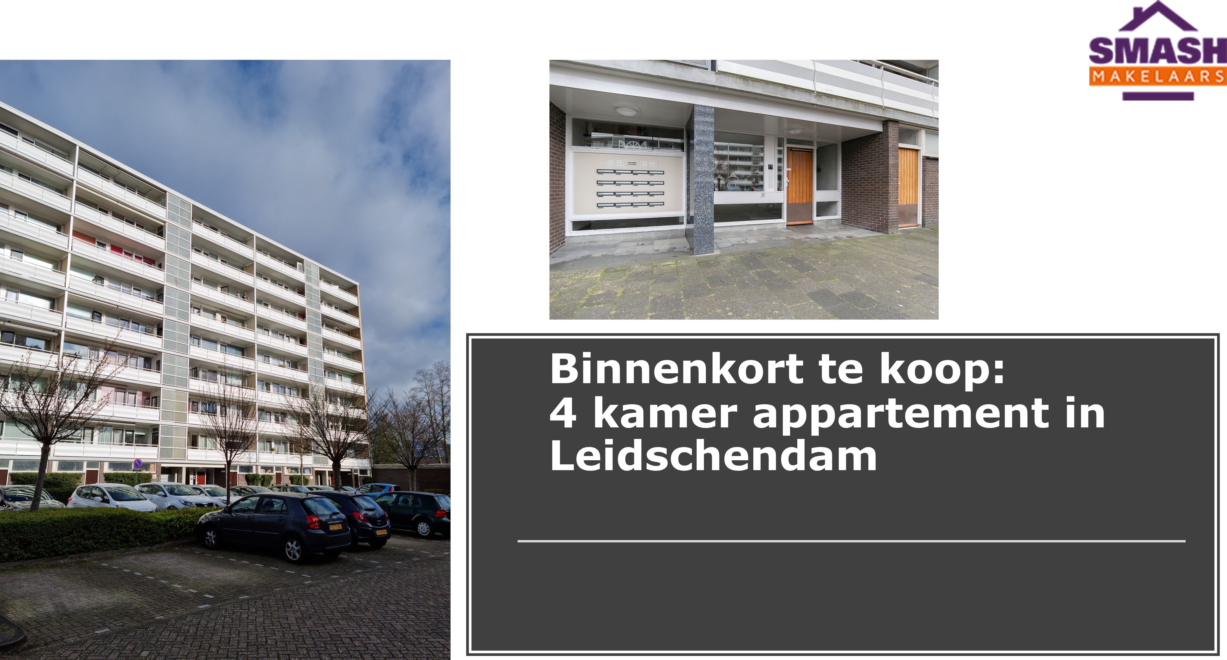 Smash makelaars de verkoop makelaar van Leidschendam 4 kamer appartement te koop in Leidschendam